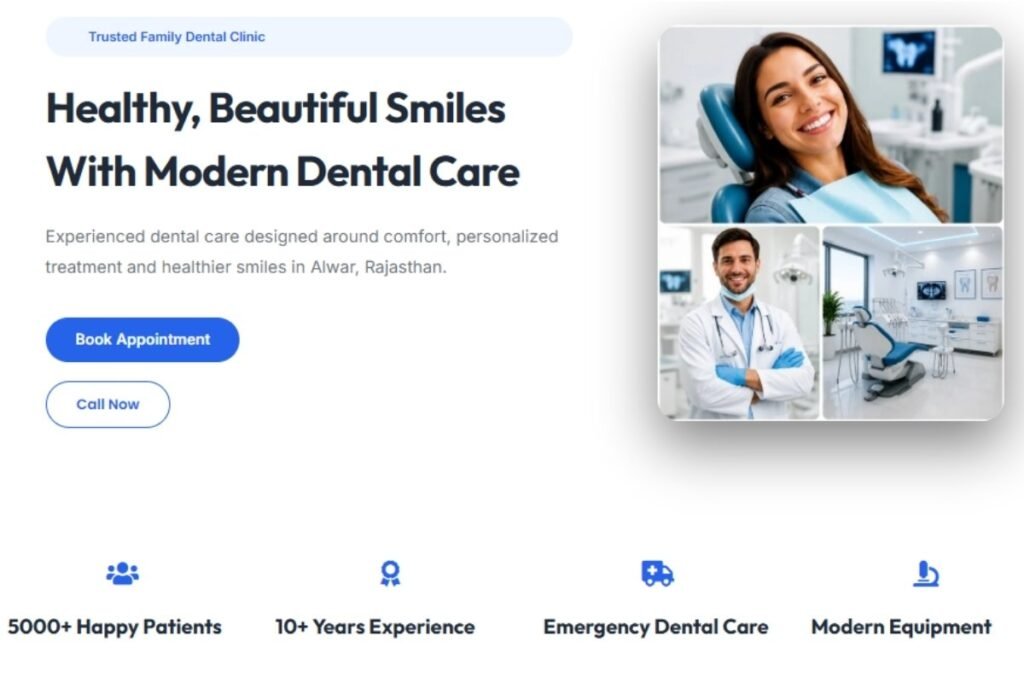 Modern WordPress dental clinic homepage designed for dentists to build patient trust, showcase treatments and encourage appointment enquiries in Alwar, Rajasthan.